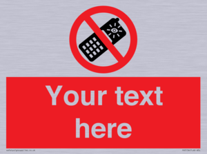 Custom No camera phones Sign